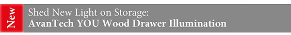 Avantech You Wood Drawer Illumination