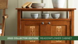 Stickley's Meadowlark Cabinet collector's edition.