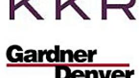 KKR Acquires Gardner Denver for $3.9 Billion