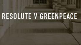 Resolute forest products, Greenpeace