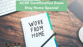 acsp-stay-at-home-exam.jpg