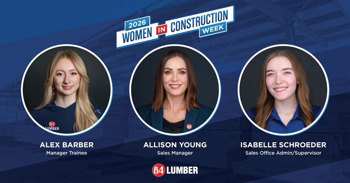 84 Lumber Women in Construction Week 2026